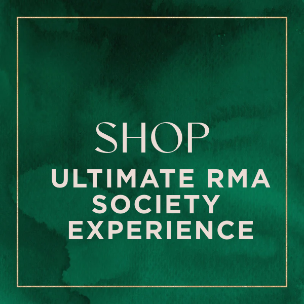 The Ultimate RMA Society Experience